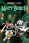 BUSCH ARTIST SERIES BUTTONS- Zombies & Toys